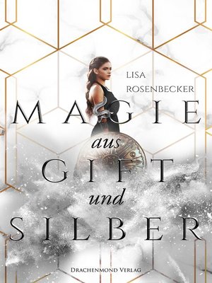 cover image of Magie aus Gift und Silber